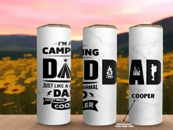 Personalised Tumbler - I'm a camping dad